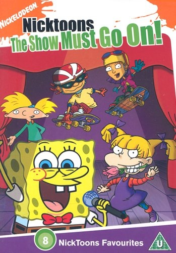 Nicktoons: The Show Must Go On! (UK DVD) | Rugrats Wiki | Fandom