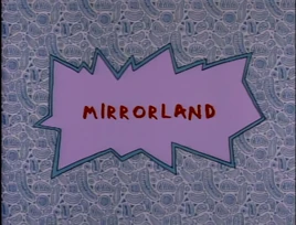 Mirrorland Title Card