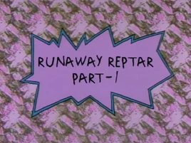 Rugrats - Runaway Reptar