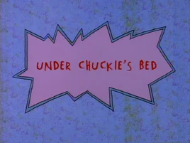 Under Chuckie's Bed Title Card (HQ)