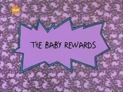 The Baby Rewards Title Card