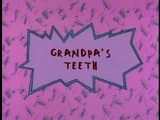 Grandpa's Teeth