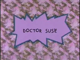 Doctor Susie Title Card (HQ)