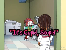 All Grown Up - Its Cupid Stupid