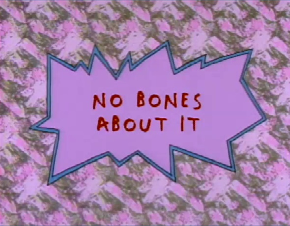No Bones About It Rugrats Wiki Fandom