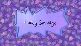 Lucky Smudge title card