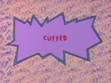 Cuffed