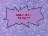 Angelica's Birthday
