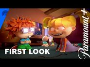 Who's Ready For Rugrats 2021? - First Look - Paramount+