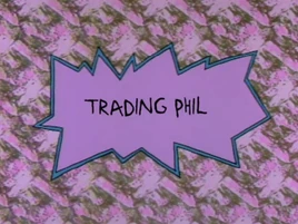 Rugrats - Trading Phil