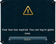 The message that occurs after the temporary ban timer reaches 0.