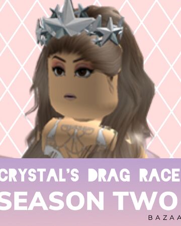 Crystal S Drag Race Season 2 Rupaul S Parody Shows Wiki Fandom - roblox the amazing race wiki