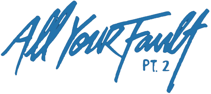 All Your Fault Pt. 2 Russel Wiki Fandom