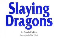 Slaying Dragons