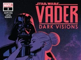 Звёздные войны. Вейдер: Тёмные видения, часть 3