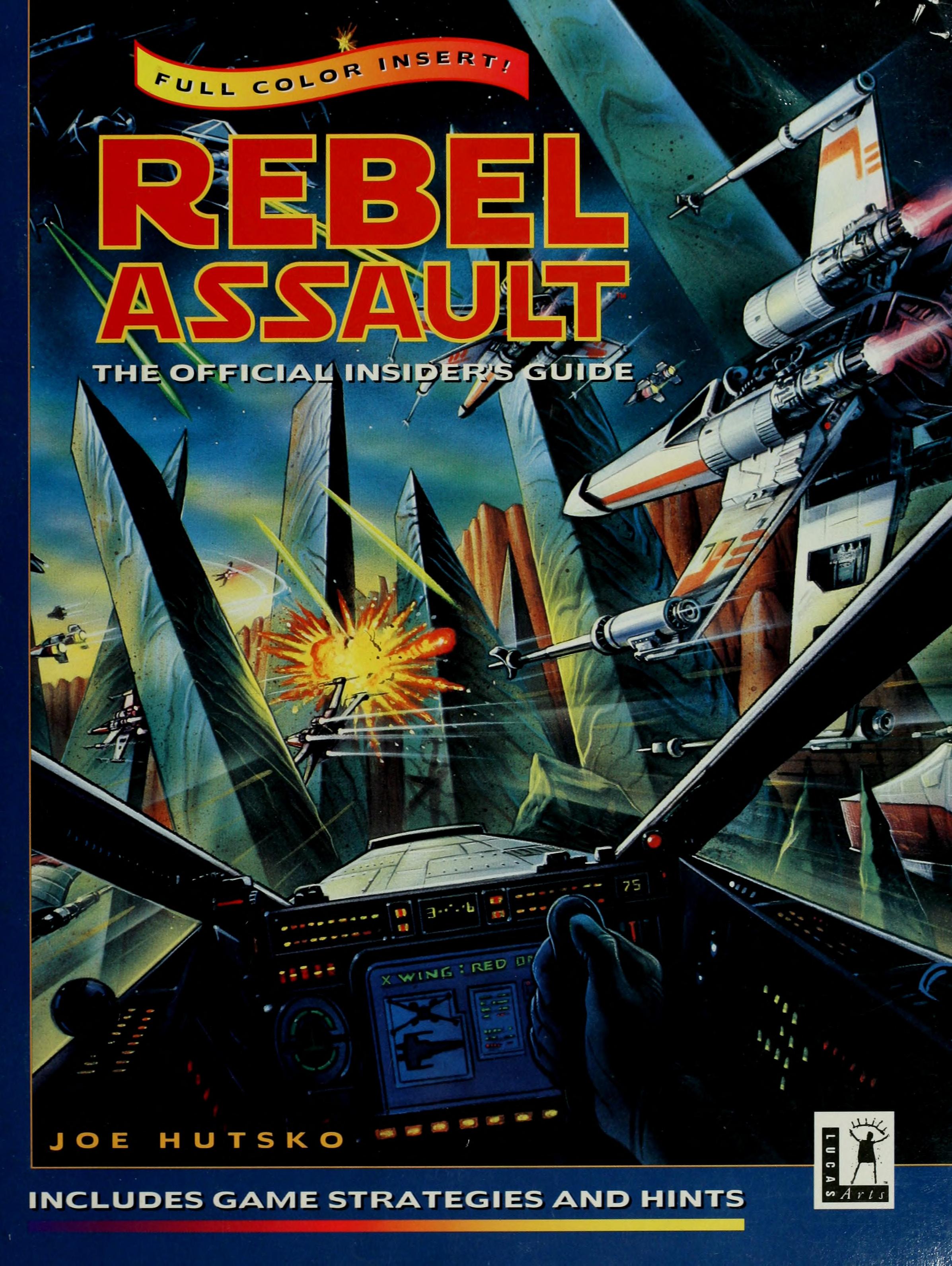 Rebel Assault: Официальное руководство создателей | Вукипедия | Fandom