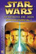 Испанское издание: Aprendiz de Jedi Edición Especial 1: Traiciones