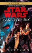 Dark Force Rising Legends Paperback