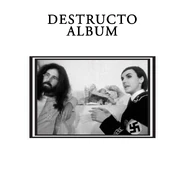 Nasty/Chastity: Destructo Album (1969)
