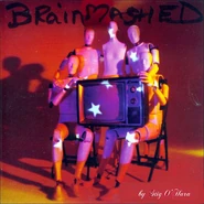 Stig O'Hara: Brain Mashed (2002)