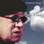 Ron Nasty: Imitation Song (2009)