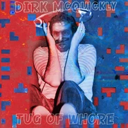 Dirk McQuickly: Tug Of Whore (1982)