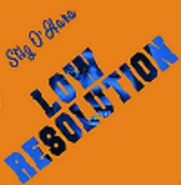 Stig O'Hara: Low Resolution (Rut All About It) (1975)