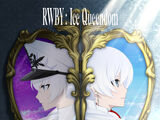 RWBY: Ice Queendom Original Soundtrack