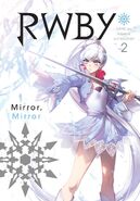 RWBY Official Manga Anthology (Vol. 2 Mirror Mirror, US) Front end comprehend
