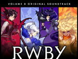 RWBY: Volume 8 Soundtrack