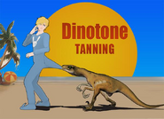 Dinotone tanning