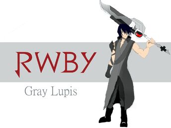 Gray Lupis Rwby Fanon Wiki Fandom Gray Lupis Rwby Fanon Wiki Fandom