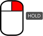 Hold Right Click