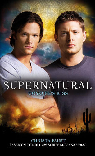 Supernatural - Coyote's Kiss