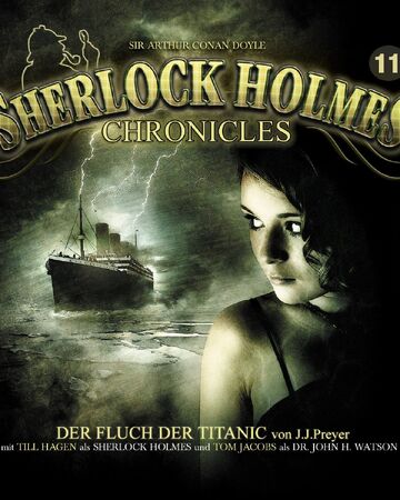 Der Fluch Der Titanic Sherlock Holmes Wiki Fandom