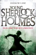 Young Sherlock dt 4.jpg (223 KB) Nur der Tod ist umsonst