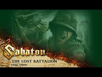 The Lost Battalion (song) | Sabaton Wiki | Fandom