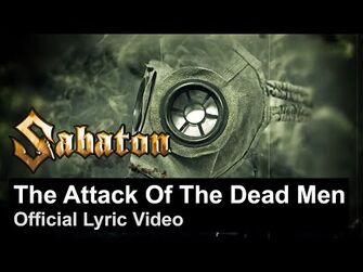 SABATON_-_The_Attack_of_the_Dead_Men_(Official_Lyric_Video)