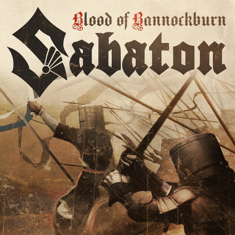 Sabaton stand. Сабатон обложки альбомов. Sabaton обложки синглов. Sabaton Heroes обложка. Sabaton - Blood of Bannockburn (2016).