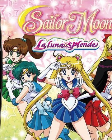 Sailor Moon La Luna Splende Sailor Moon Wiki Fandom Sailor moon battles to save the earth and universe from evil forces. sailor moon la luna splende sailor