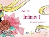 Act 27 - Infinity 1, Premonition Part 1