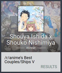 Ships winner 5.png (245 KB) r/anime's Best Couples / Ships V - Winner (w/ Shouko Nishimiya)