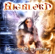 "Breath of Eternity" by HIGHLORD