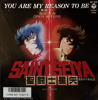 Saint Seiya: You Are My Reason To Be.