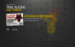 Brotherhood Notoriety Reduced unlocked by Trail Blazing Level 3 in Saints Row 2