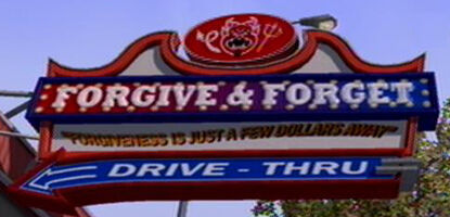 Forgive and Forget Saints Row Sign