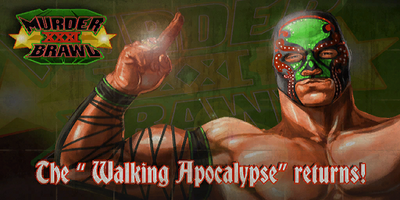 Murderbrawl XXXI - The Walking Apocalypse returns billboard