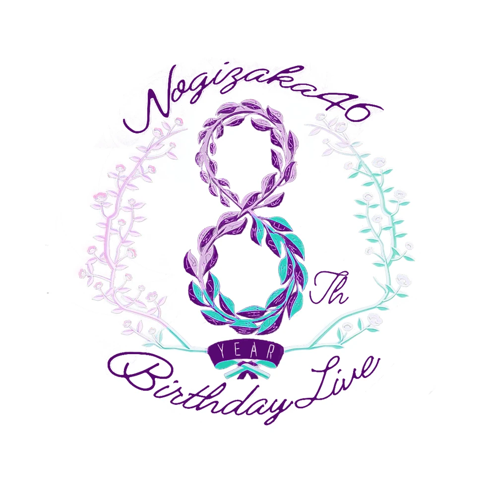 Nogizaka46 8th YEAR BIRTHDAY LIVE | Sakamichi Series Fanmade Wiki 