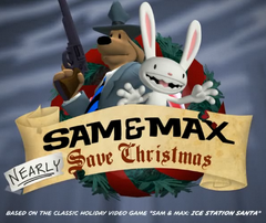 Sam & Max Nearly Save Christmas cut