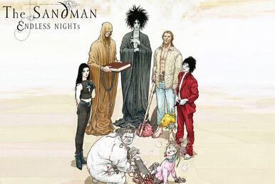 Endless Nights | Sandman Wiki | Fandom Endless Nights | Sandman Wiki | Fandom